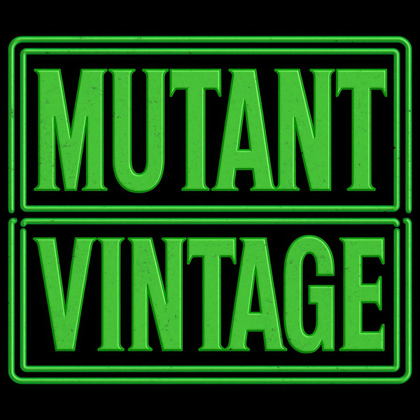 Mutant Vintage